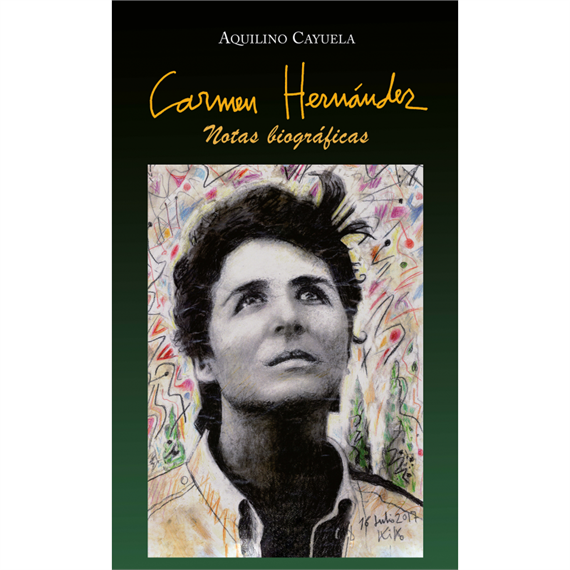 Carmen Hernández. Notas biográficas. Rústica.