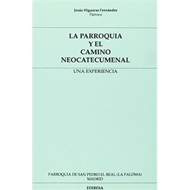 La Parroquia y el camino neocatecumenal