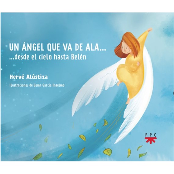 Un ángel que va de ala… desde el cielo hasta Belén