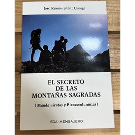El secreto de las montañas sagradas: mandamientos y bienaventuranzas