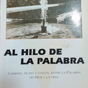 Al hilo de la Palabra