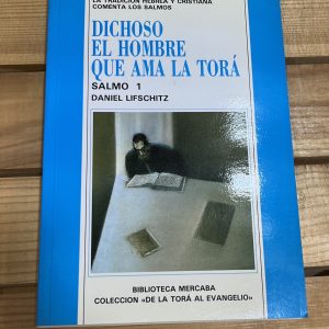 Dichoso el hombre que ama la Torá