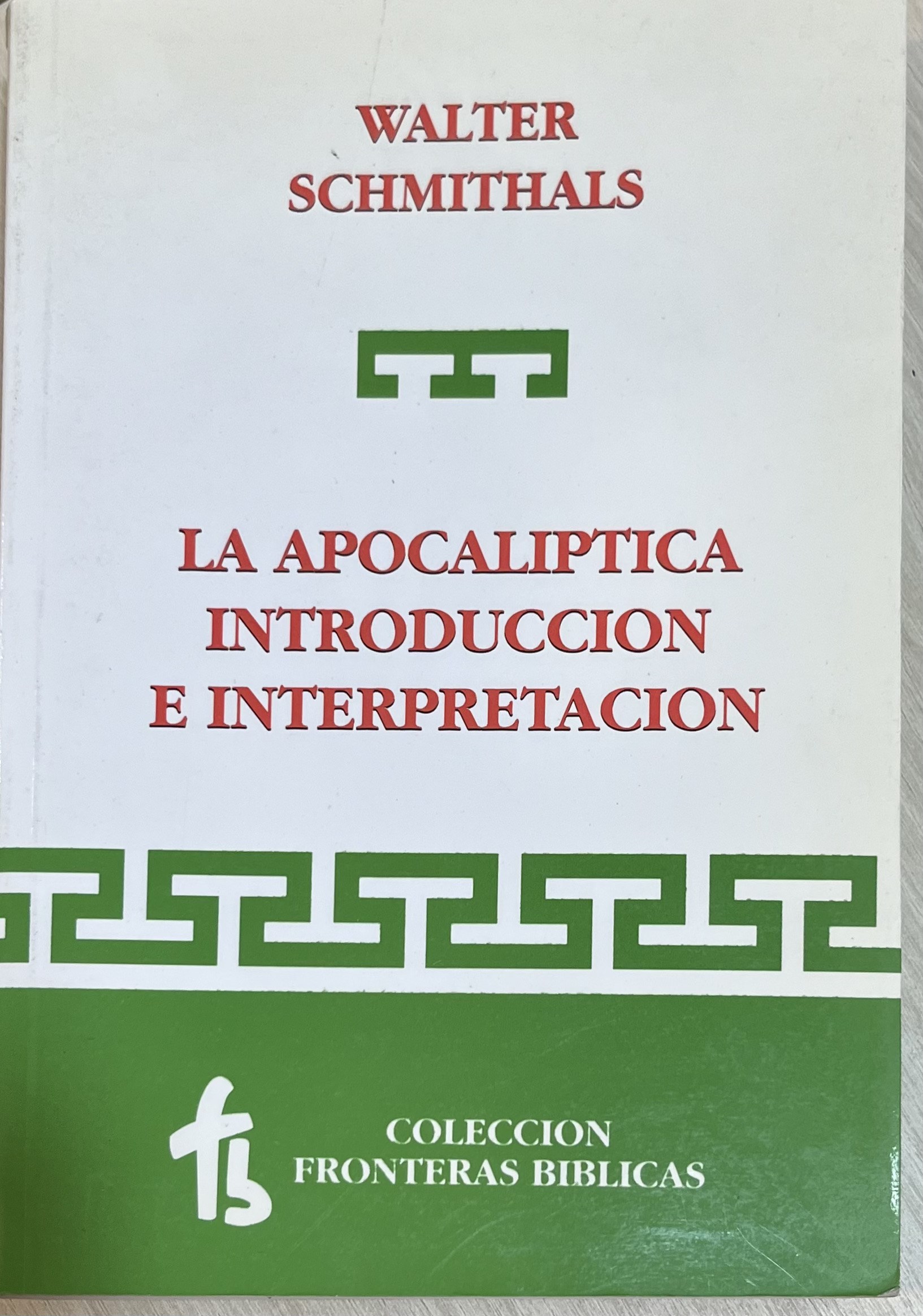 La Apocalíptica. Introducción e Interpretación.