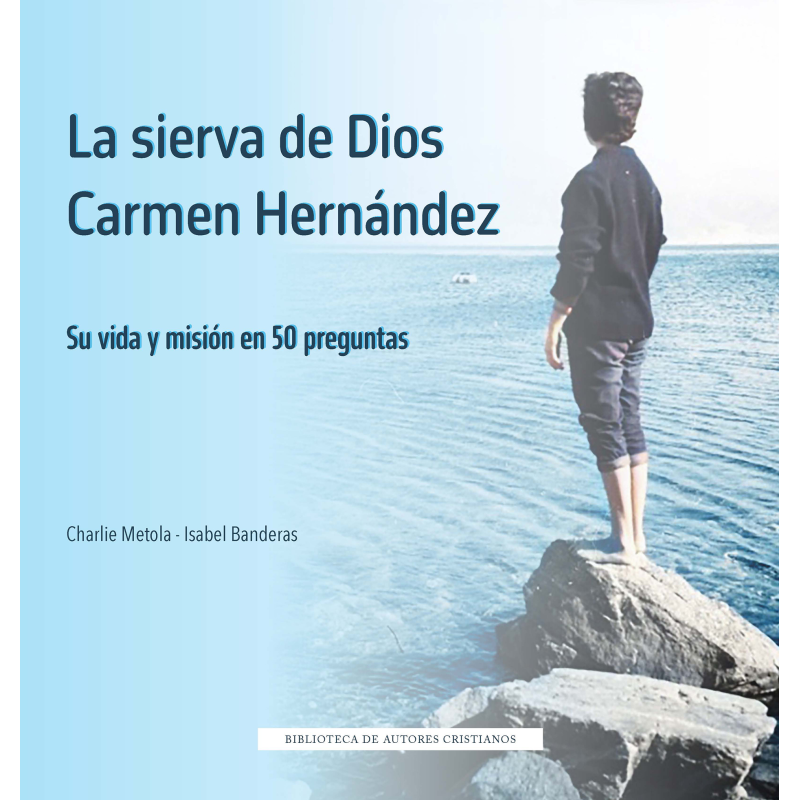 La sierva de Dios Carmen Hernández