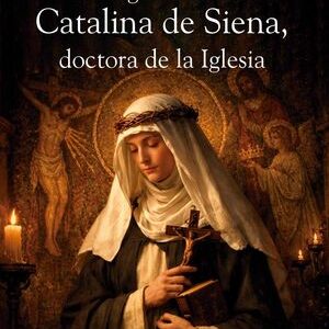 Teología de Santa Catalina de Siena