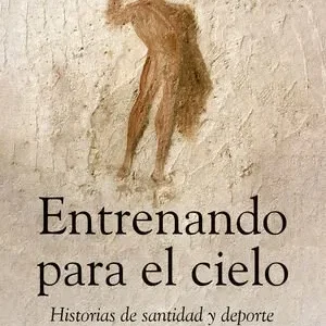 ENTRENANDO PARA EL CIELO