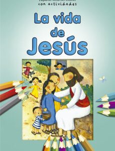La vida de Jesús