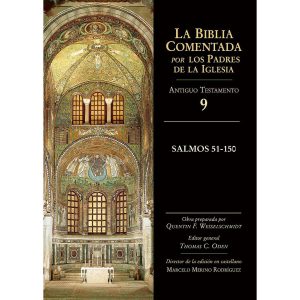 Salmos 51-150 (La Biblia comentada por los padres de la Iglesia)